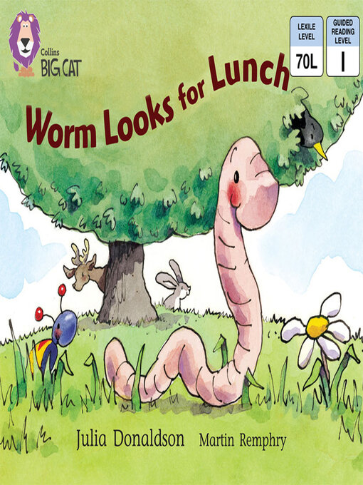 Title details for Collins Big Cat – Worm Looks for Lunch by Julia Donaldson - Wait list